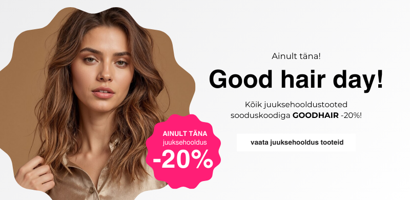 Ainult täna juuksehooldus -20%